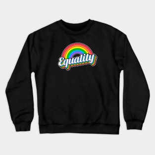 Equality For Everyone - Celebrate Gay Pride | BearlyBrand Crewneck Sweatshirt